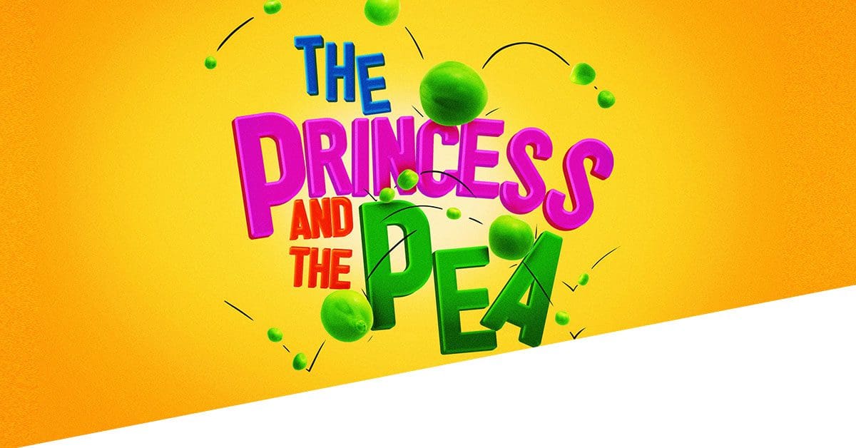 Brightly coloured graphic that reads 'the princess pea' in yellow, pink, blue, green